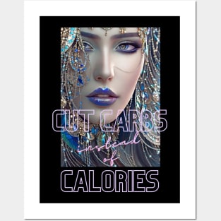 Cut Carbs instead of Calories (woman blue lips) Posters and Art